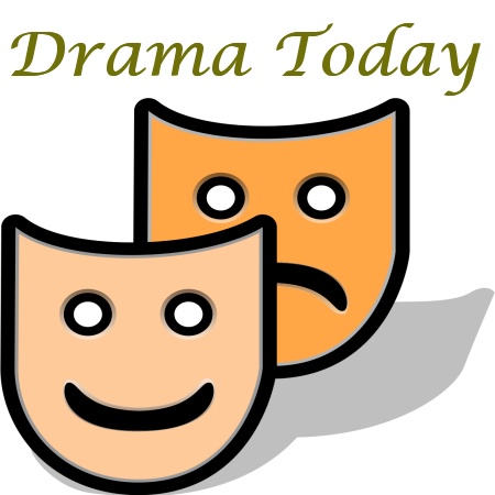 Drama Today Drama Today